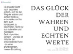 Das Glück der wahren Werte